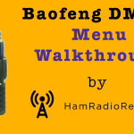 Baofeng DM-5R Menu Walkthrough [Video]