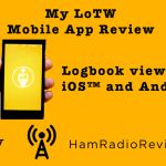 My LoTW Mobile App Review [Video]