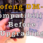 Baofeng DM-5R Compatibility Before Upgrading [Video]