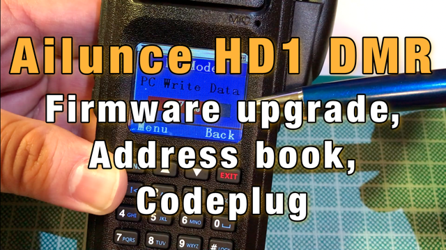 Ailunce HD1 Firmware Upgrade, Address Book and Codeplug